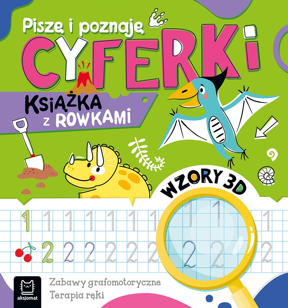 Piszę i poznaję Cyferki Książka z rowkami Wzory 3D: Zabawy grafomotoryczne. Terapia ręki