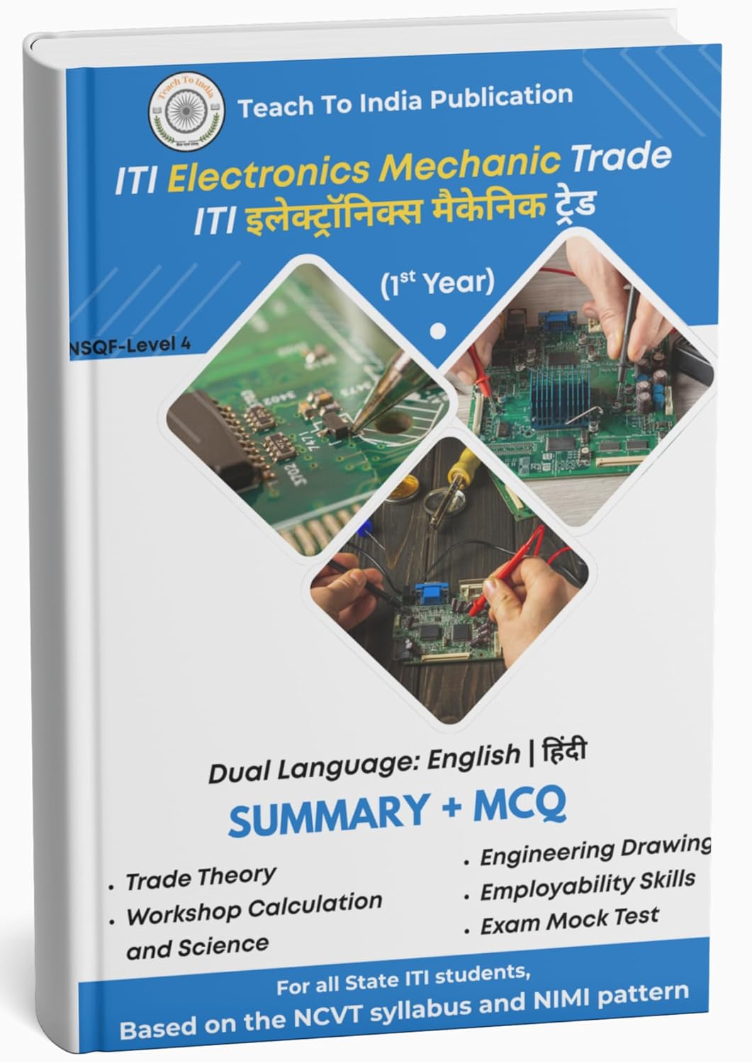 ITI Electronics Mechanic 1st Year Book | Dual Language: English & हिंदी | NCVT Syllabus | All in One: Trade Theory, Workshop Calculation, Engineering Drawing, Employability Skills, Mock Tests ITI Electronics Mechanic 1st Year Book | Dual Language: English & हिंदी | NCVT Syllabus | All in One: Trade Theory, Workshop Calculation, Engineering Drawing, Employability Skills, Mock Tests