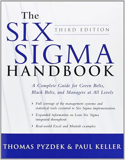 The Six Sigma Handbook, Third Edition - Thomas Pyzdek