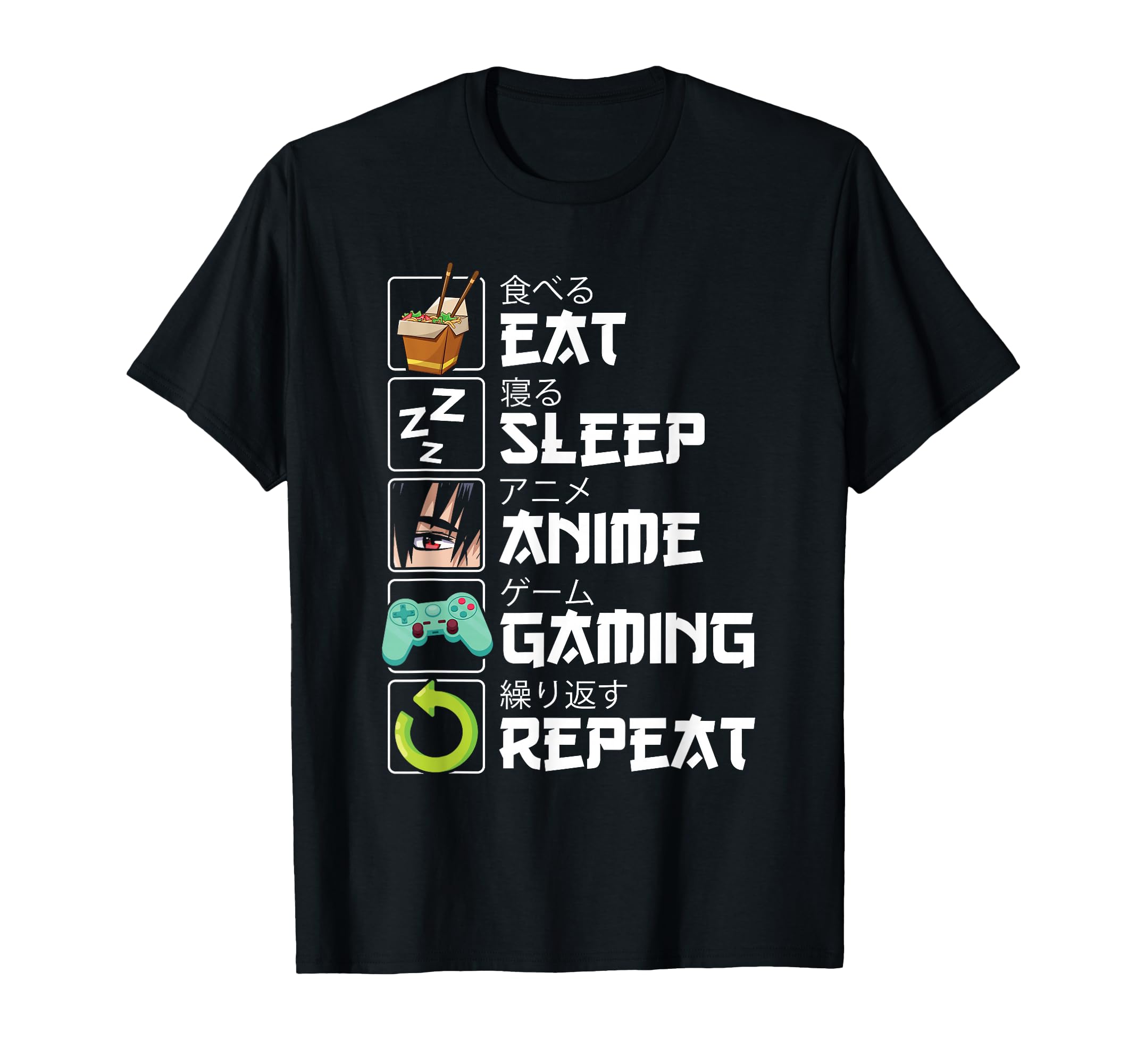 Eat Sleep Anime Gaming Repeat Kawaii Otaku Anime Manga T-Shirt