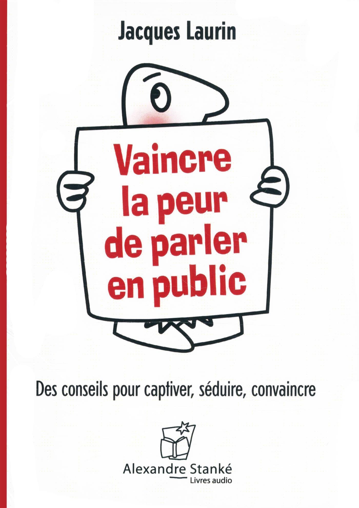 VAINCRE LA PEUR DE PARLER EN PUBLIC CD