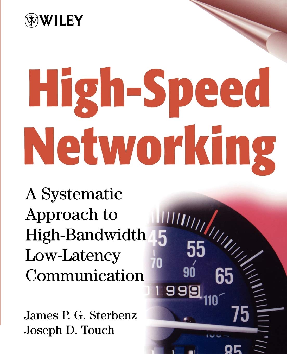 Buy High–Speed Networking: A Systematic Approach to High–Bandwidth Low–Latency Communication (Networking Council) — BookShops.in