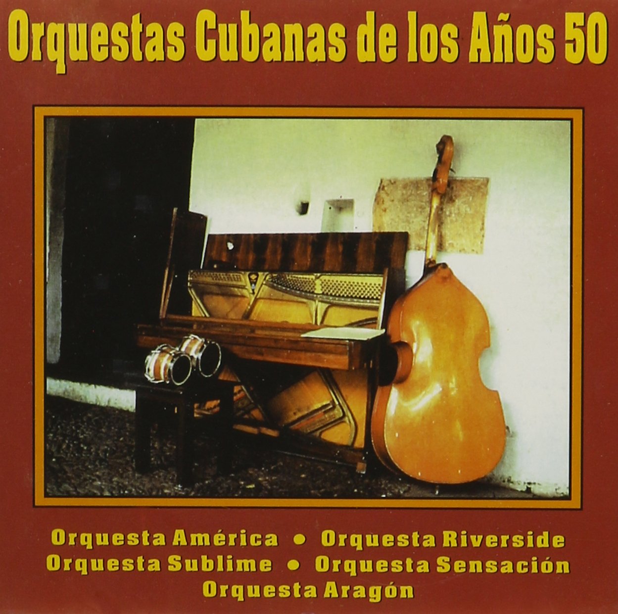 Orquestas Cubanas De Los Anos 50