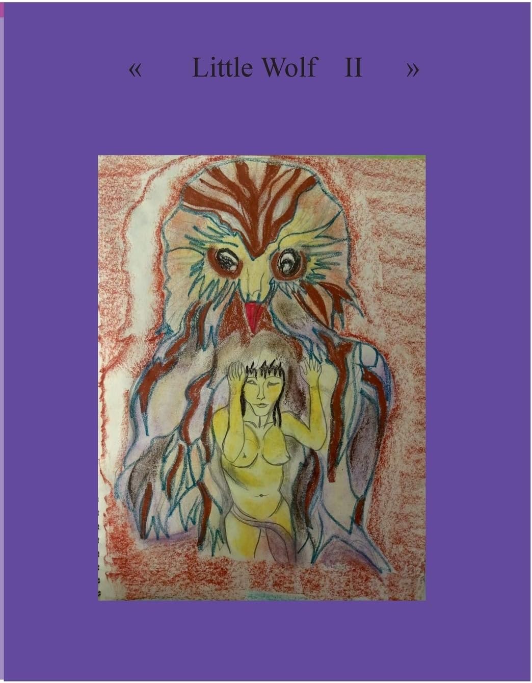 Little Wolf II: My own Lovestory