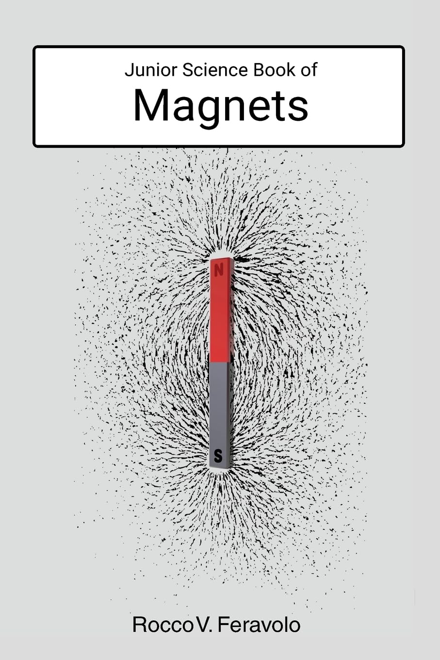 Junior Science Book of Magnets