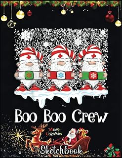 Christmas Sketch Book: Boo Boo Crew Nurse Christmas Gnomes Xmas Gift, 120 Pages Help You Design Your Ideas Size 8.5 x 11 Inches