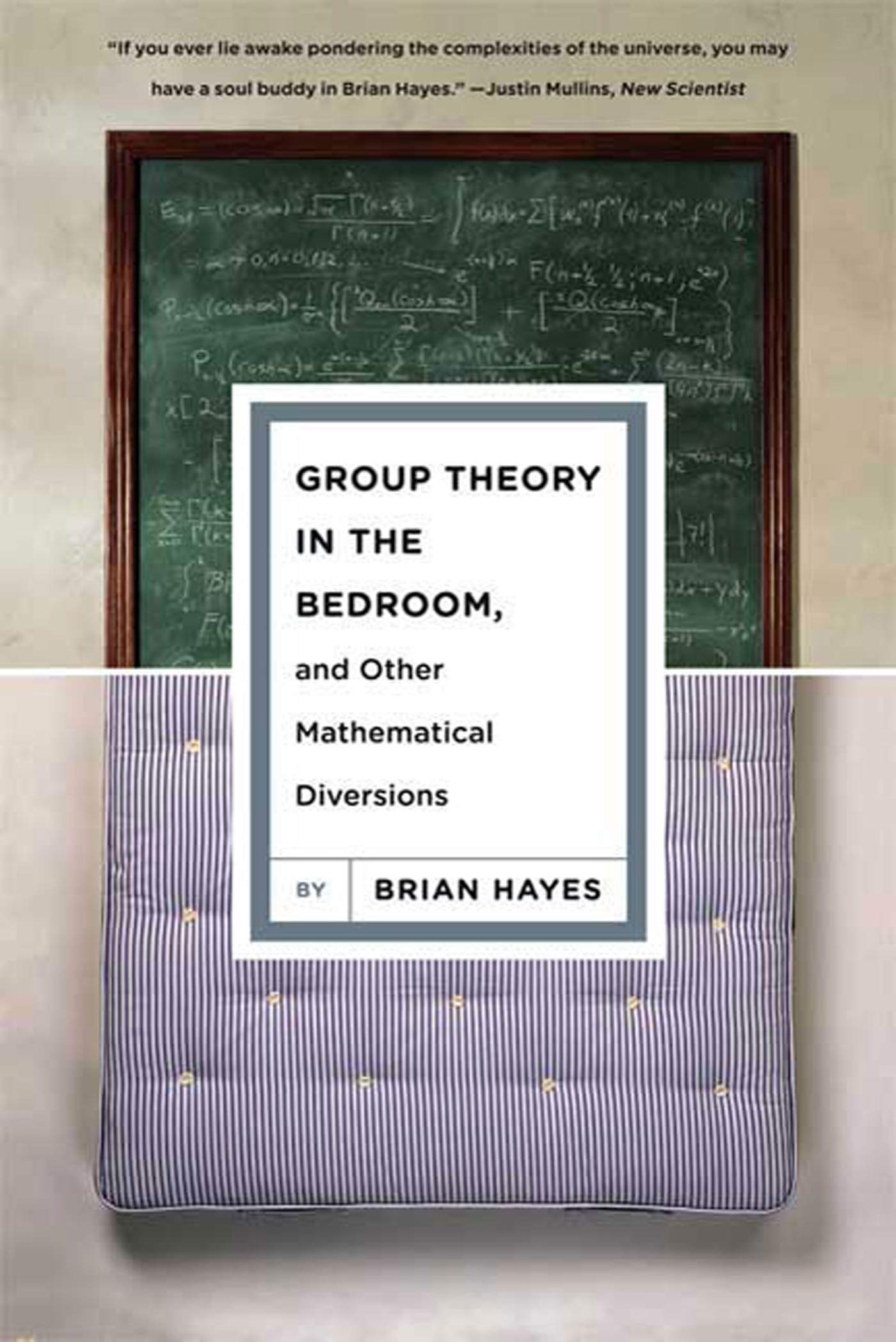 Buy Group Theory in the Bedroom, and Other Mathematical Diversions — BookShops.in