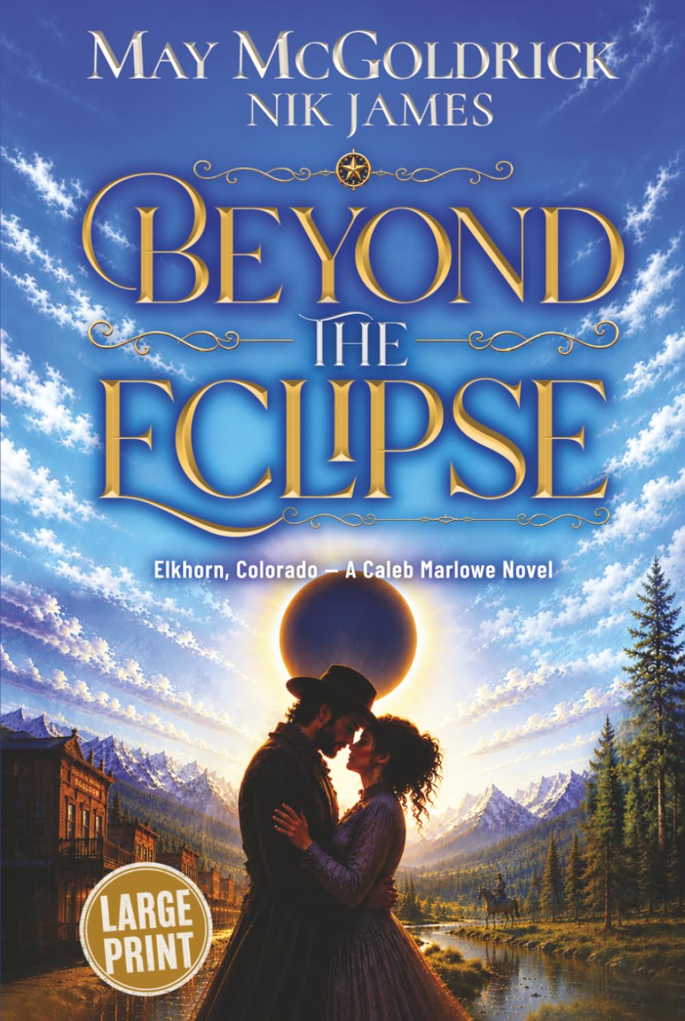Beyond the Eclipse (Elkhorn, Colorado – Caleb Marlowe Novels)