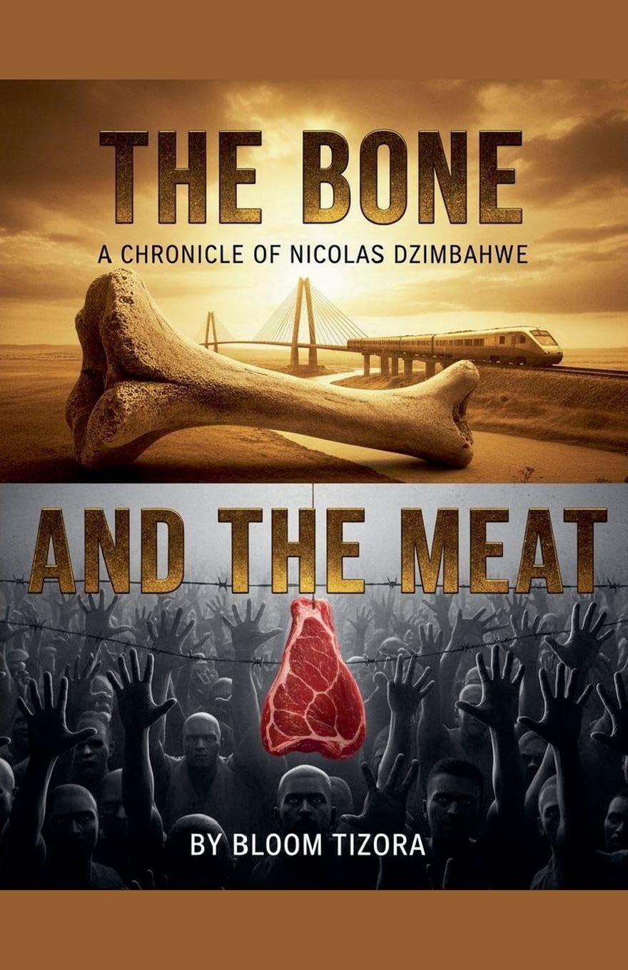 The bone and the meat: A chronicle of Nicolas Dzimbahwe