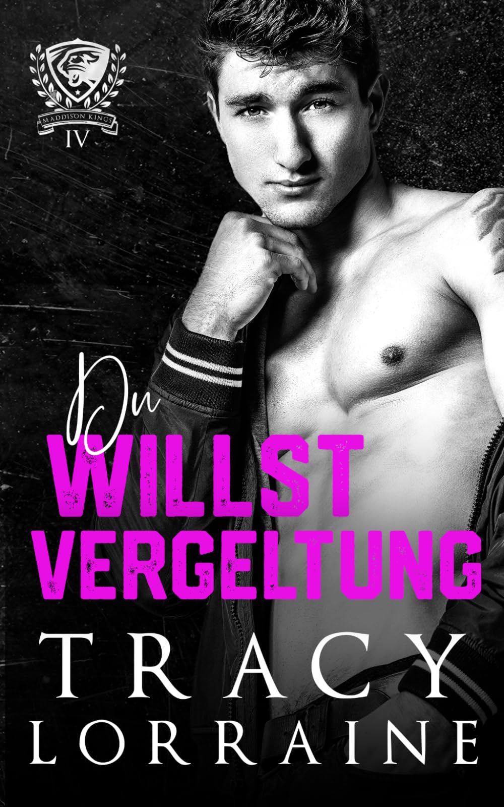 Du Willst Vergeltung: Alternative Edition (Maddison Kings Universität Alternative Editions)