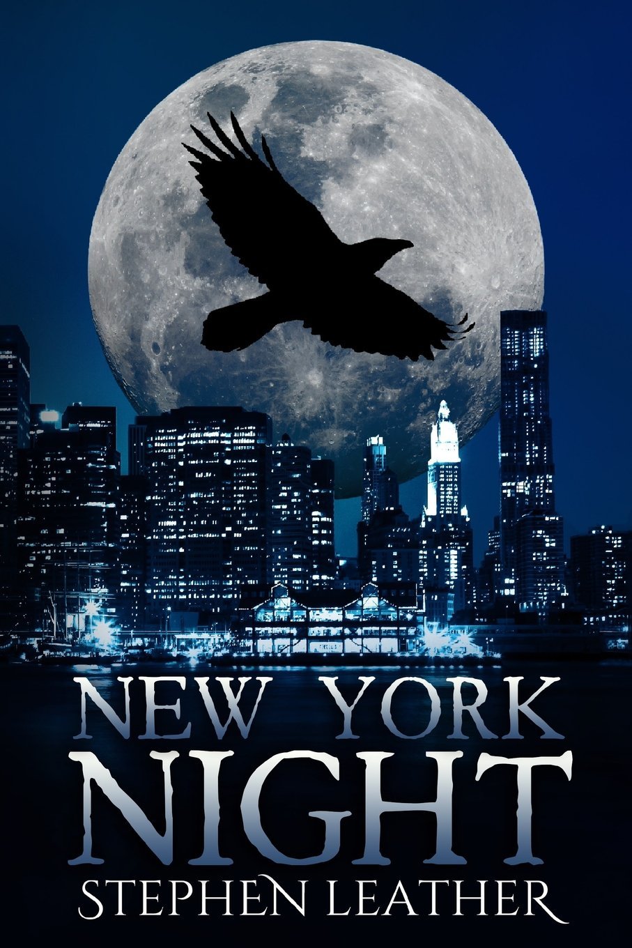 New York Night: The 7th Jack Nightingale Supernatural... - Leather, Stephen