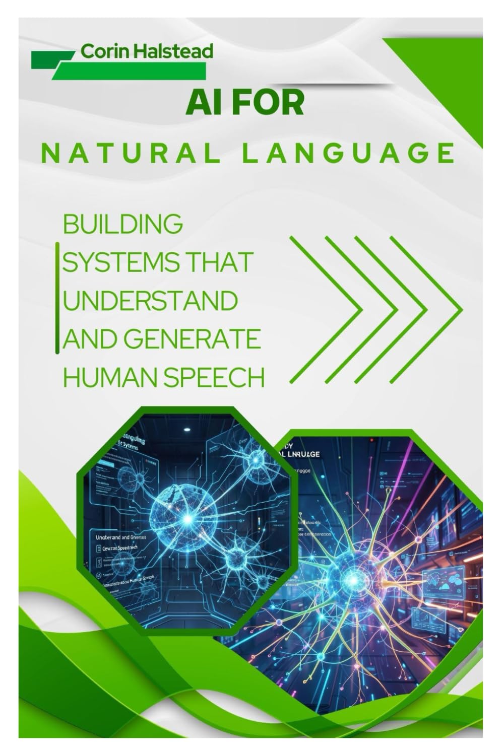 AI for Natural Language: Building Systems that Understand and Generate Human Speech