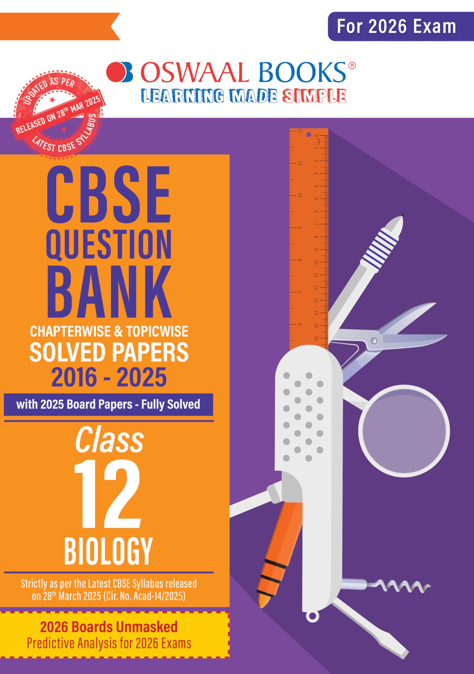 Oswaal CBSE Question Bank Biology For Class 12 | Based On Latest CBSE Syllabus with 1500+ Questions | Chapterwise and Topicwise SOLVED PAPERS With Mind Maps & Revision Notes For 2026 Exam