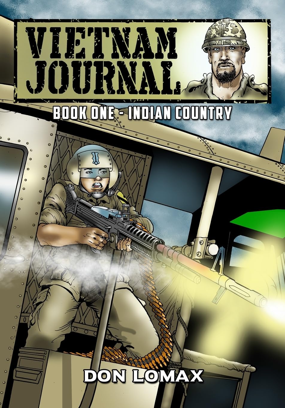 Vietnam Journal - Book One: Indian Country: 1