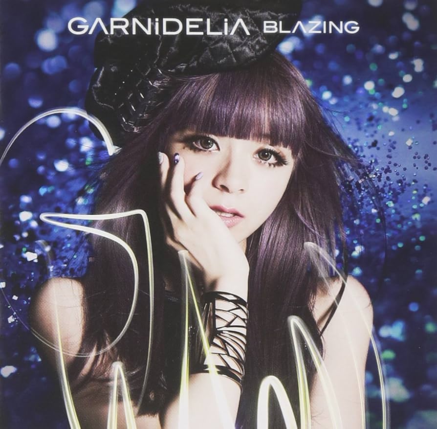 GARNiDELiA BLAZING 初回生産限定盤（CD+DVD） GARNiDELiA BLAZING 初回生産限定盤（CD+DVD） Amazon.co.jp