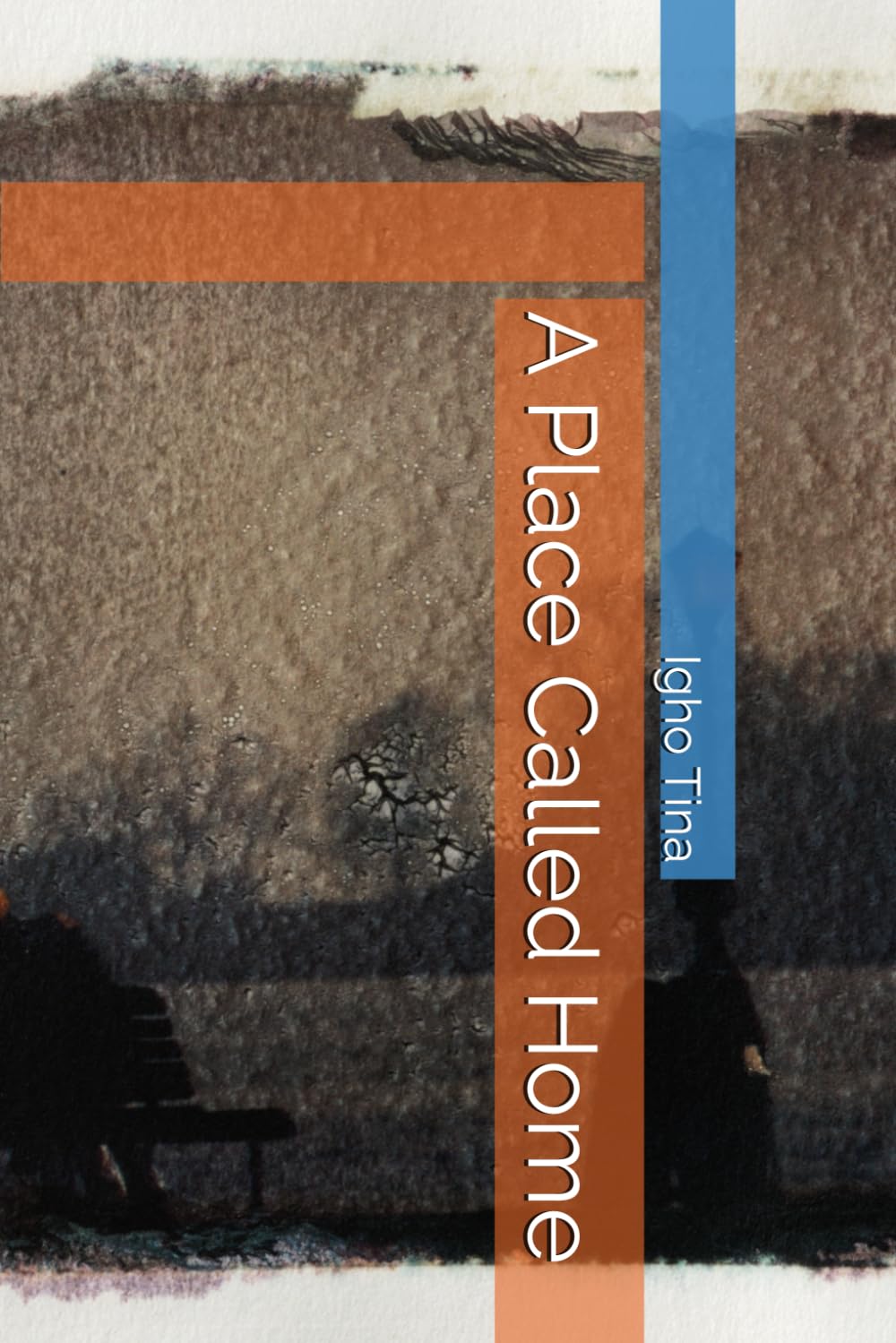 A Place Called Home