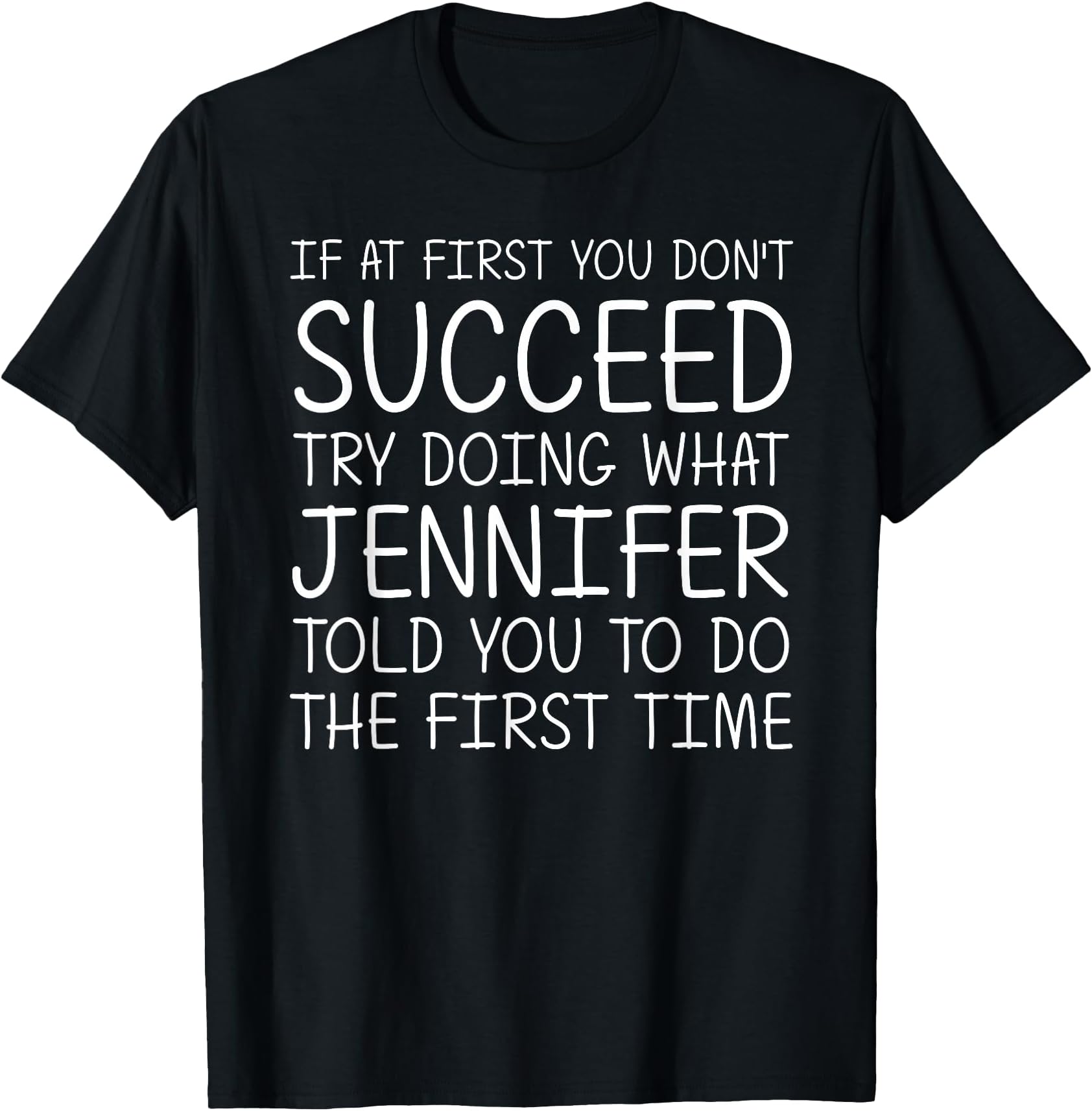 Jennifer Gift Name Personalized Birthday Funny Christmas T-Shirt