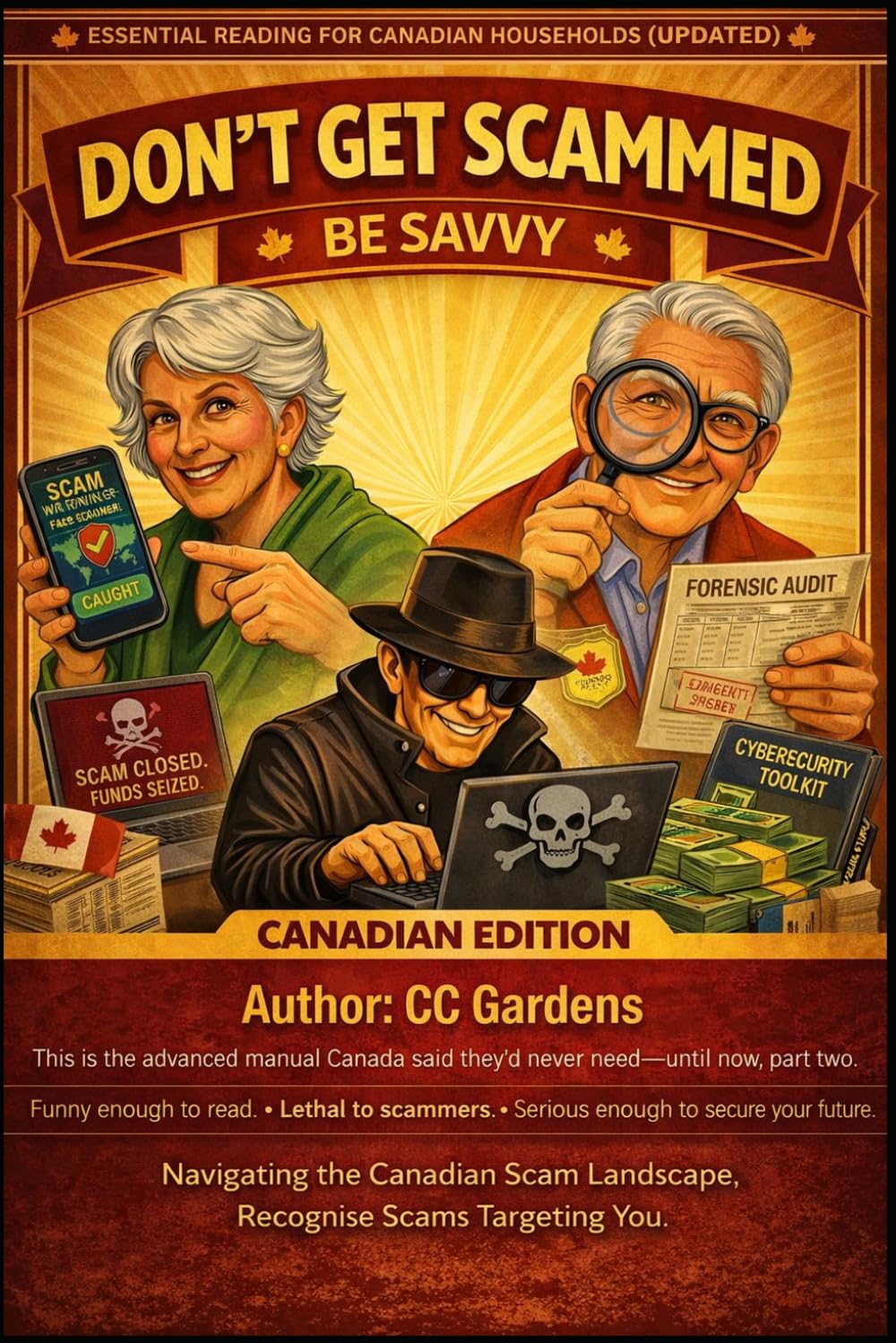 DON'T GET SCAMMED, BE SAVVY: CANADIAN EDITION