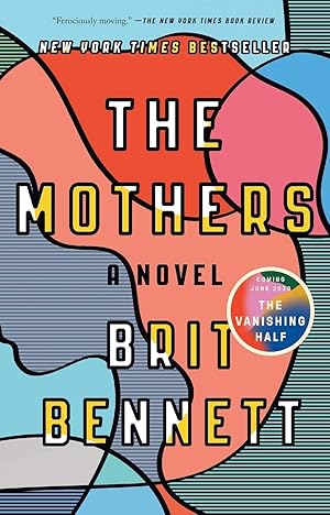 The Mothers by Brit Bennett