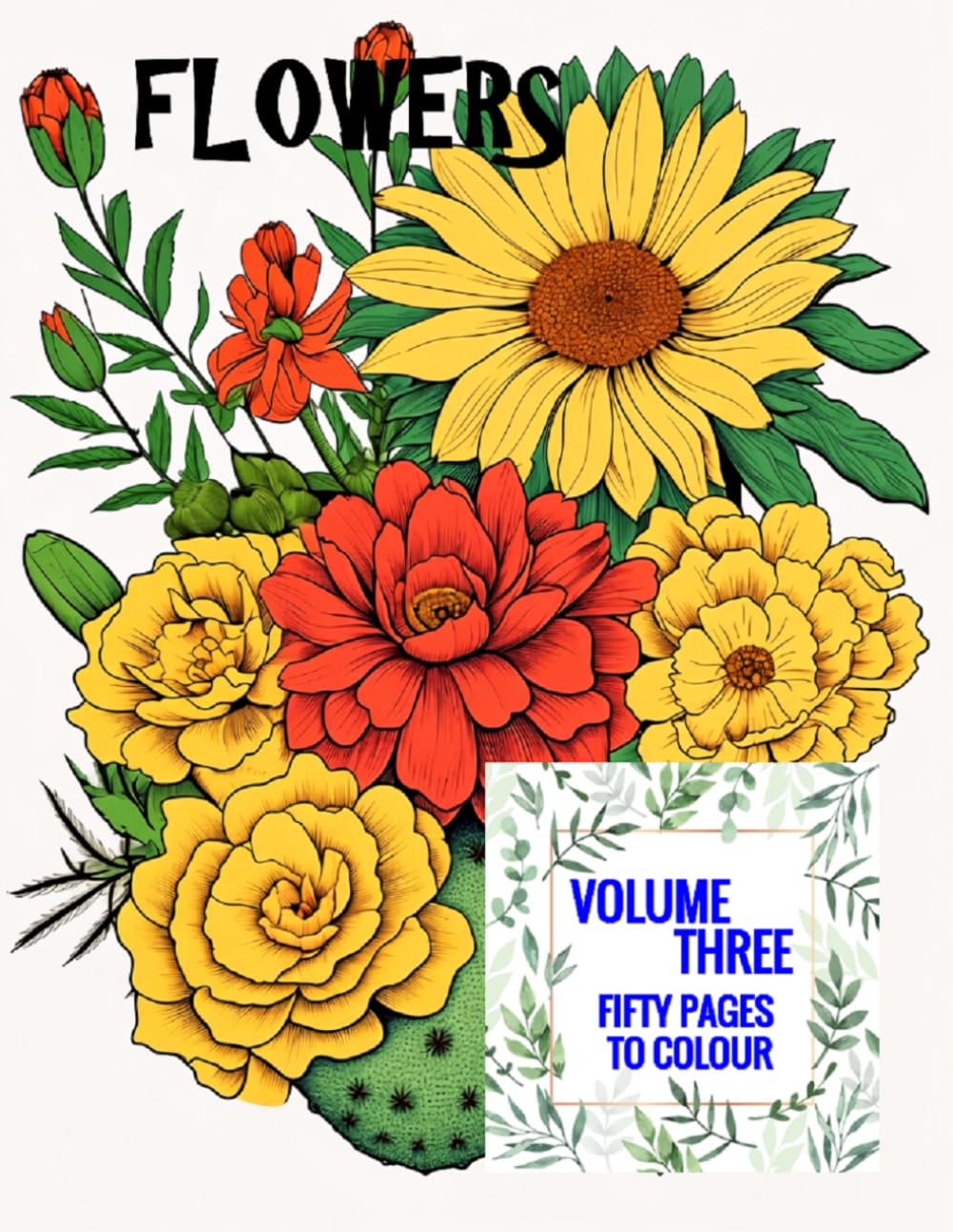 Flowers - Volume Three