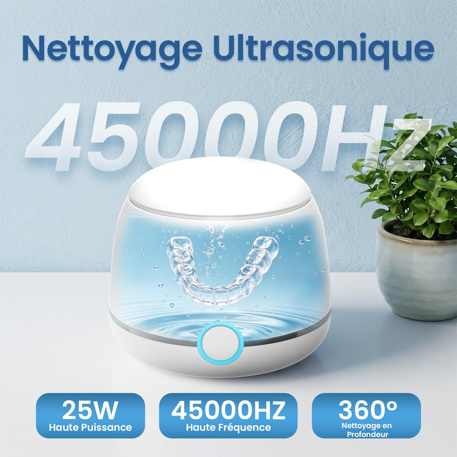 Nettoyeur ultrasons, Nettoyeur Ultrasonique Dentaire haute fréquence 45 kHz, 2 modes, pour appareils orthodontiques, aligneurs, prothèses dentaires, têtes de brosse à dents, bijoux, etc