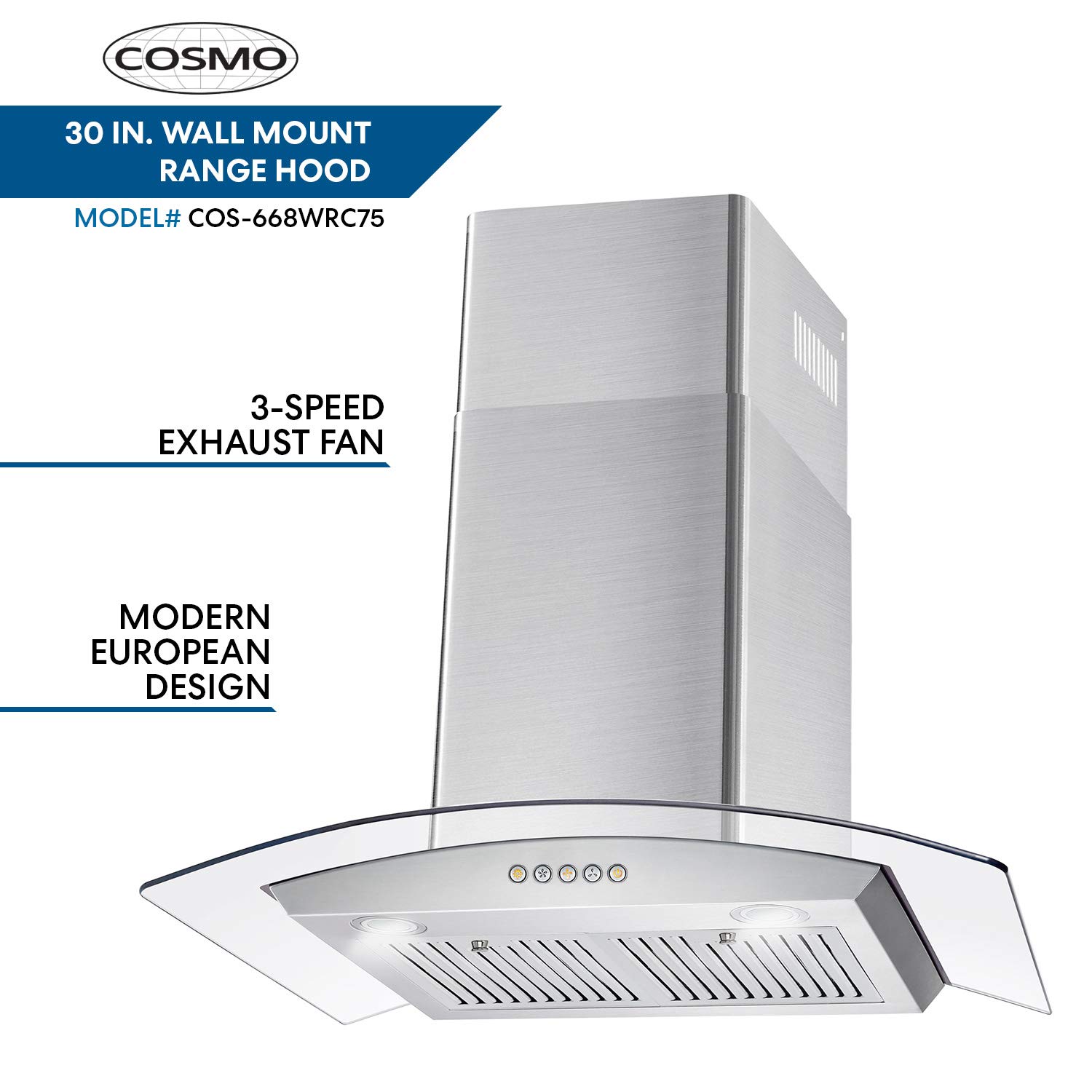 Cosmo COS668WRC75 Wall Mount Range Hood with Ducted Exhaust Vent, 3 Speed Fan, Push Button