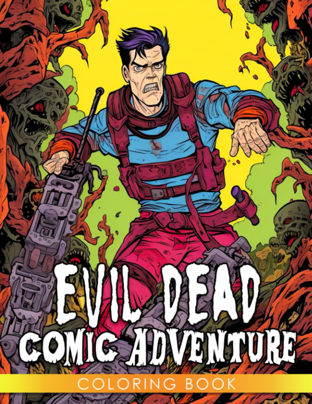 Evil Dead Comic Adventure: Join Ash on a Epic Battle Against Demonic Forces - Comic-Style Coloring Fun for 12-16 Year Olds