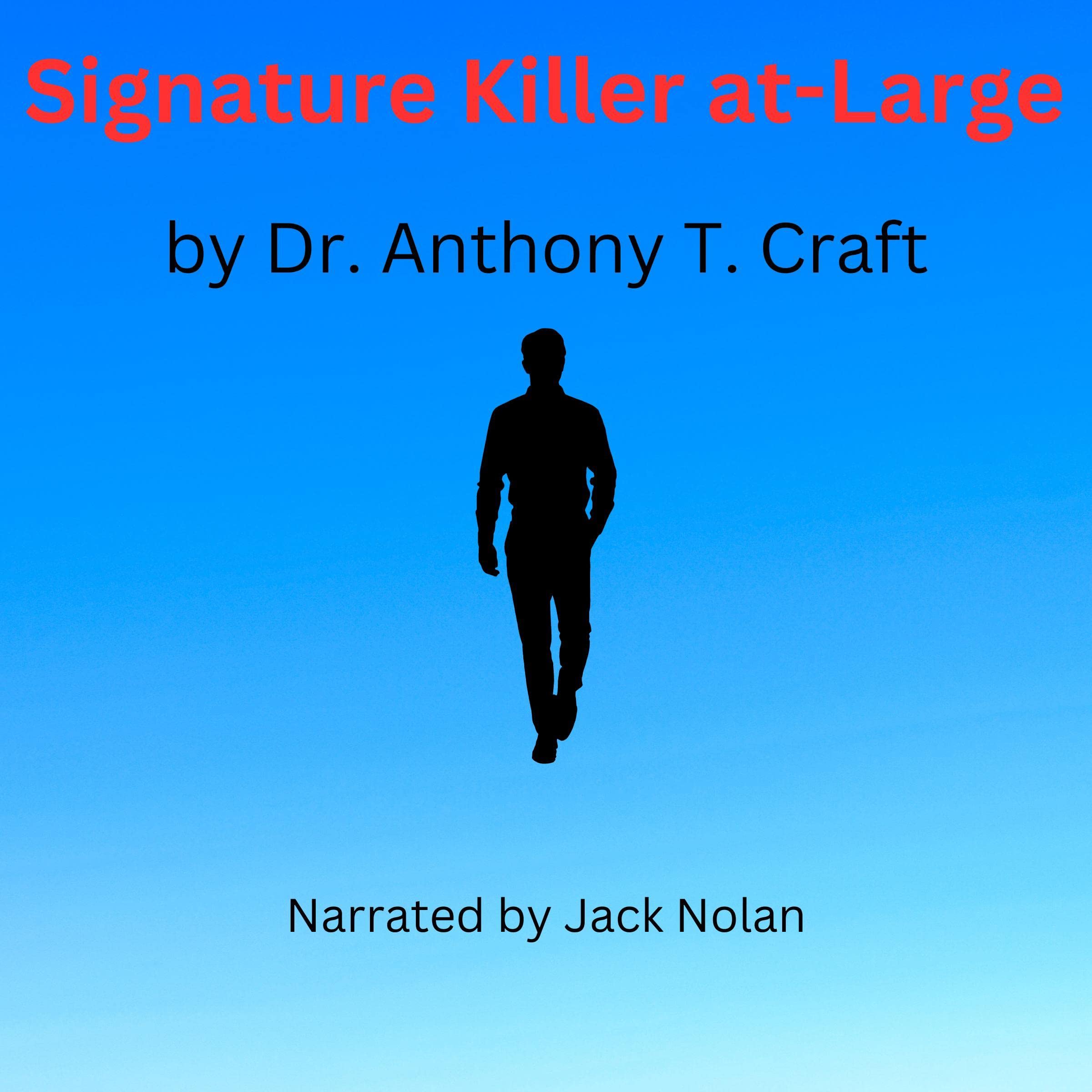 Signature Killer at-Large