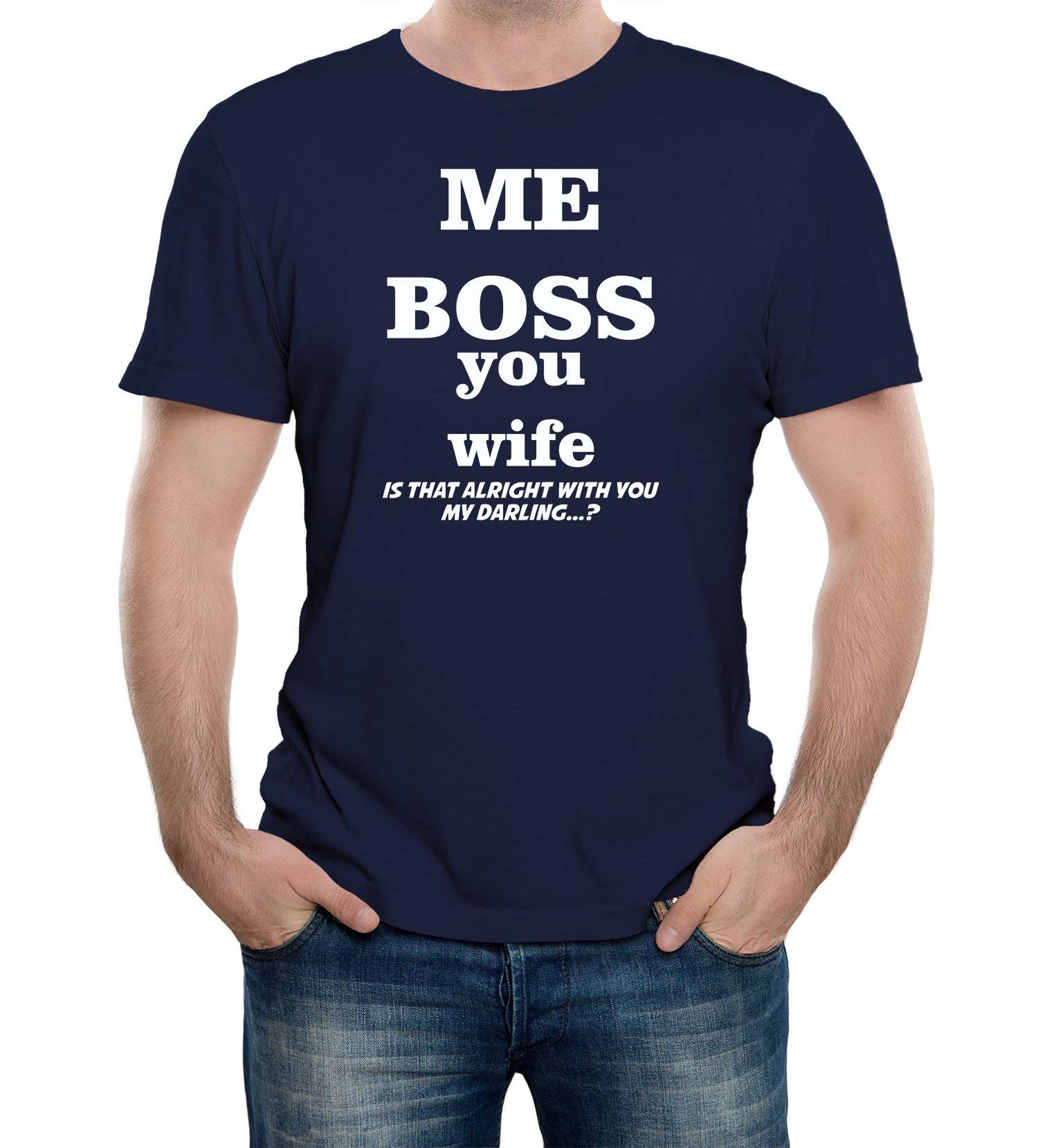 Reality Glitch Men's Me Boss You Wife T-Shirt Navy Blue