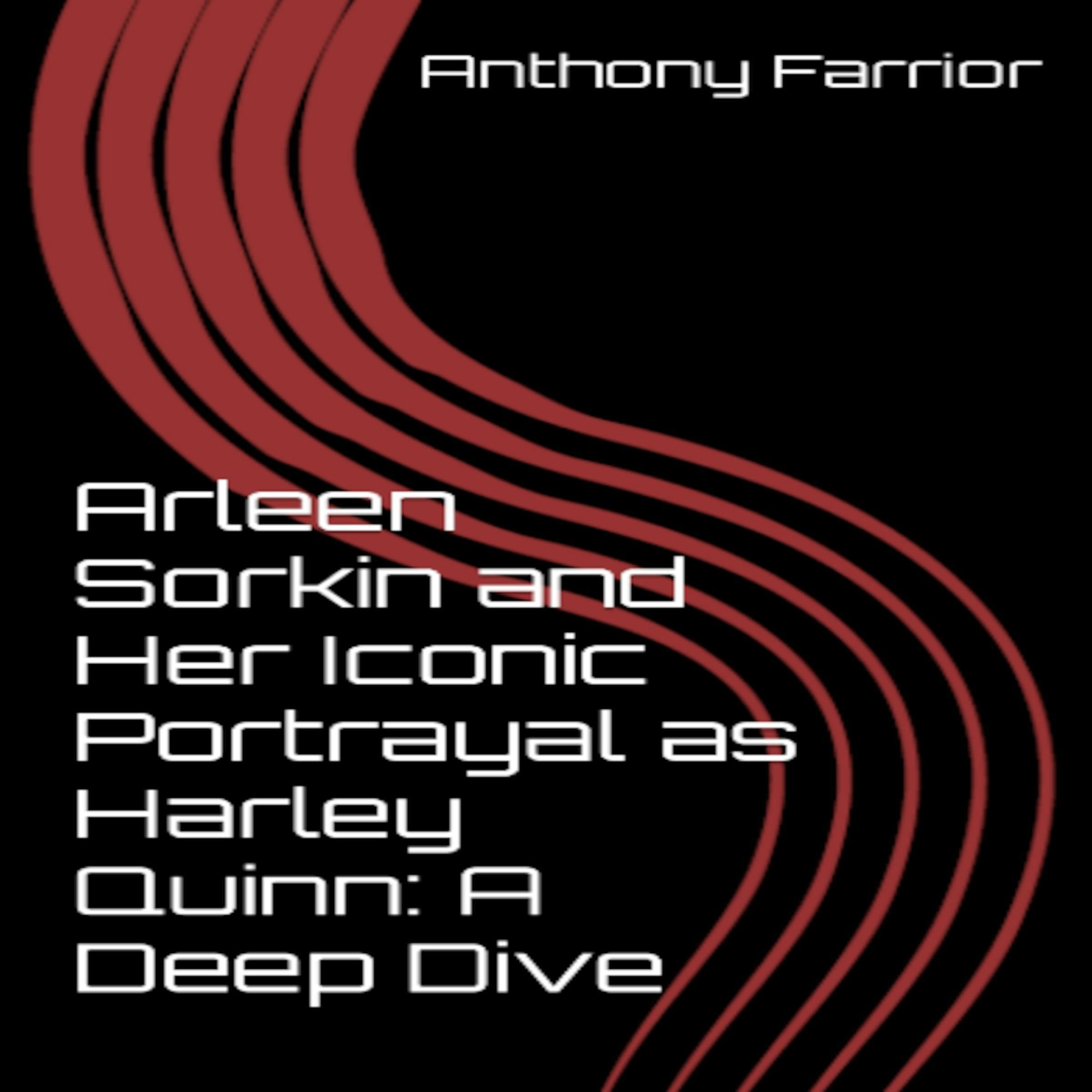 Arleen Sorkin and Her Iconic Portrayal as Harley Quinn