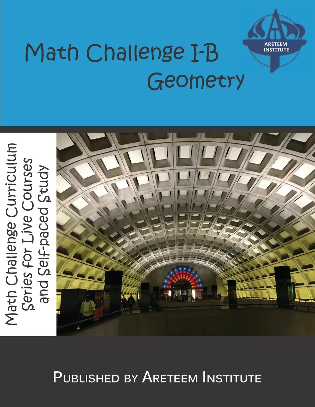 Math Challenge I-B Geometry (Math Challenge Curriculum Textbooks)
