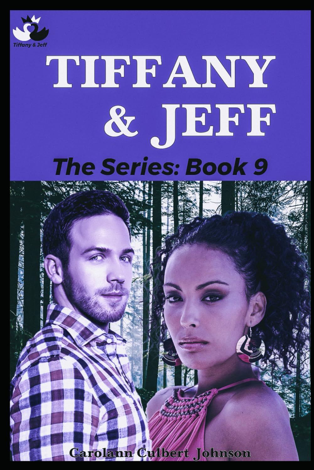 Tiffany and Jeff: The Series: Book 9