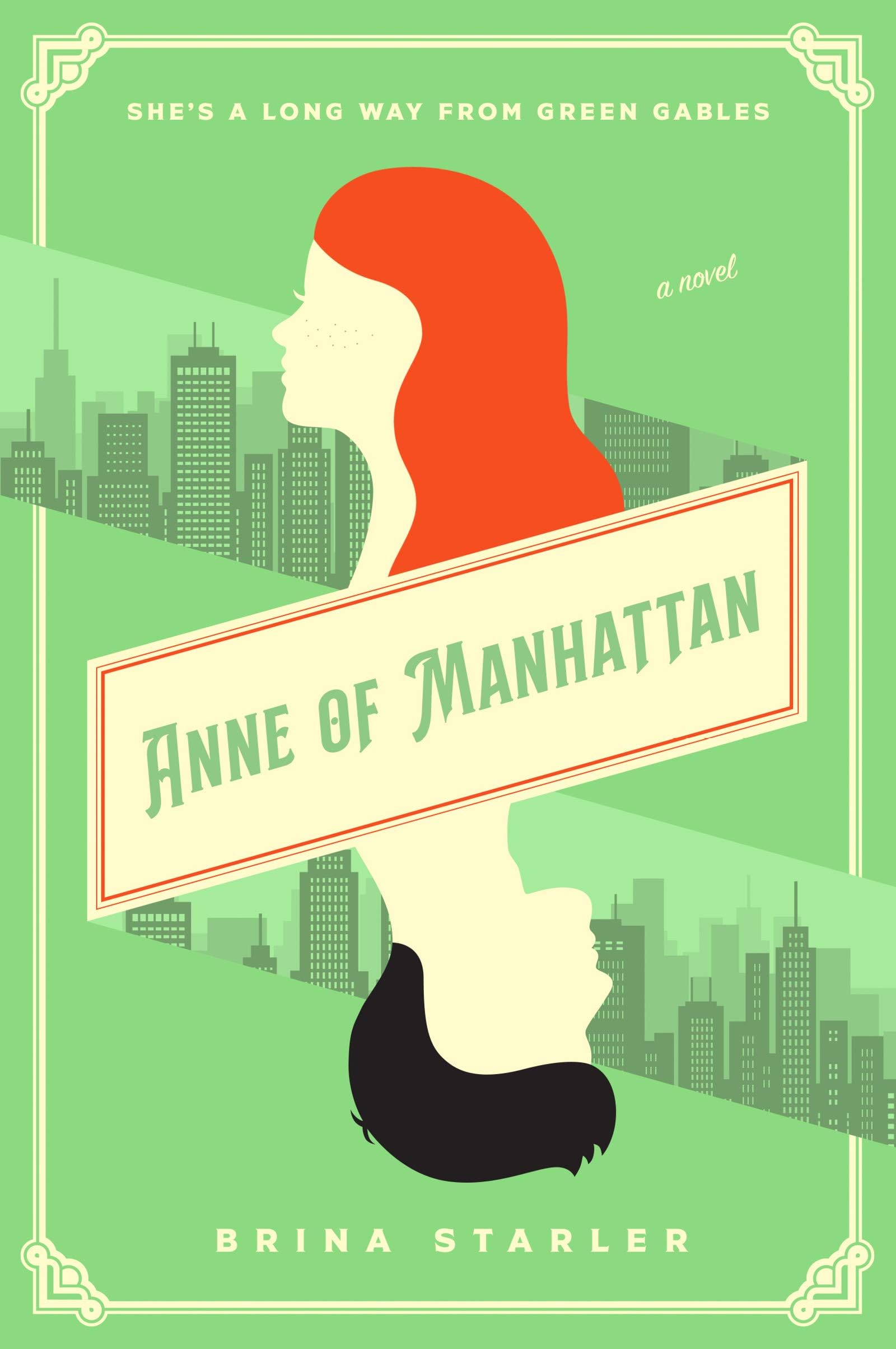 William Morrow Anne of Manhattan: A Novel