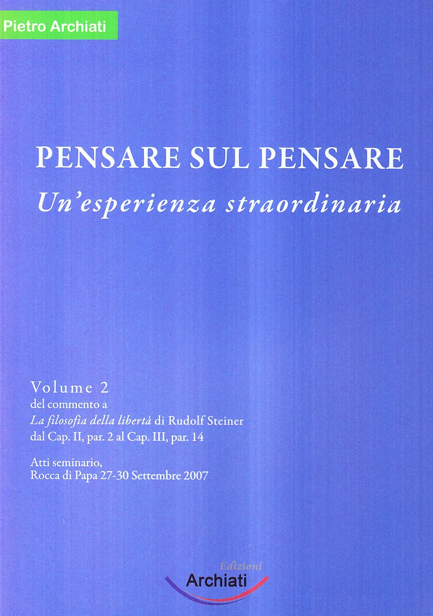 Pensare Sul Pensare: Un'esperienza Straordinaria - 4
