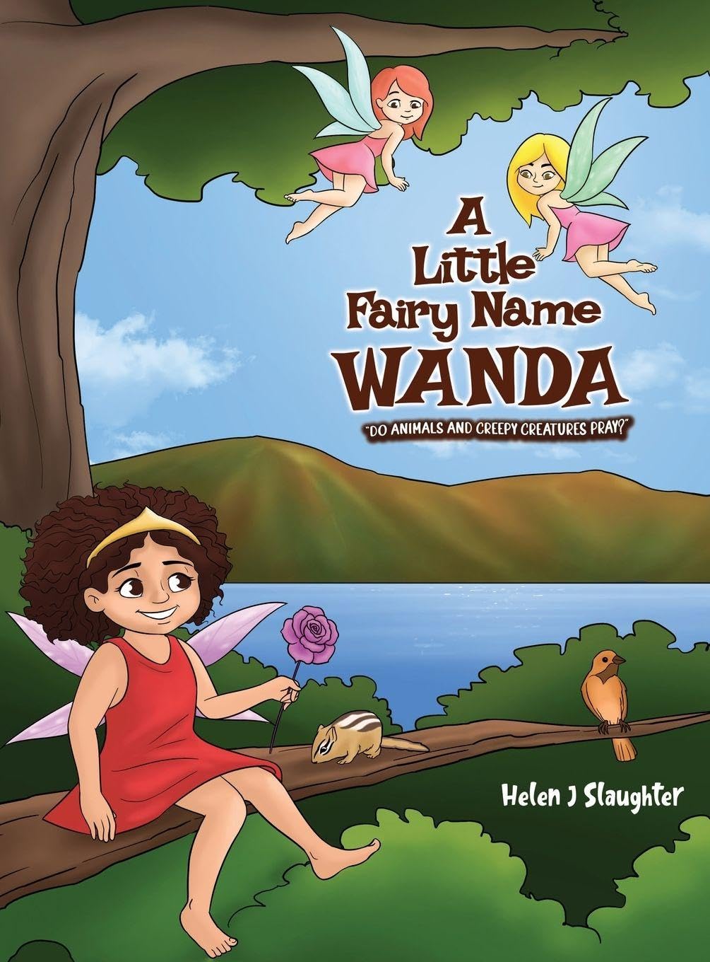 A Little Fairy Name Wanda: Do Animals and Creepy Creatures Pray?      Hardcover – March 13, 2026