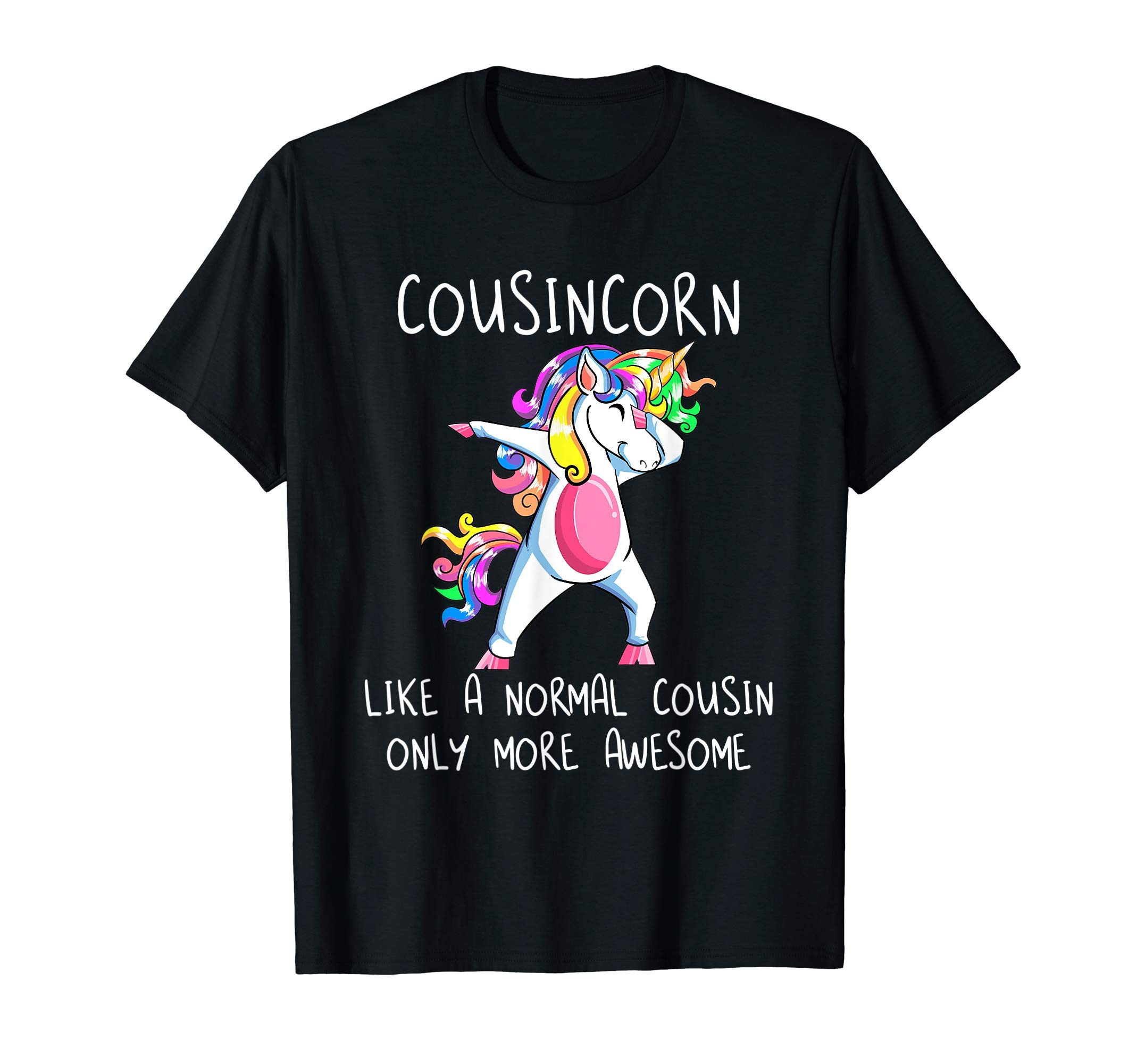 Cousincorn Like A Cousin Only Awesome Dabbing Unicorn Gift T-Shirt
