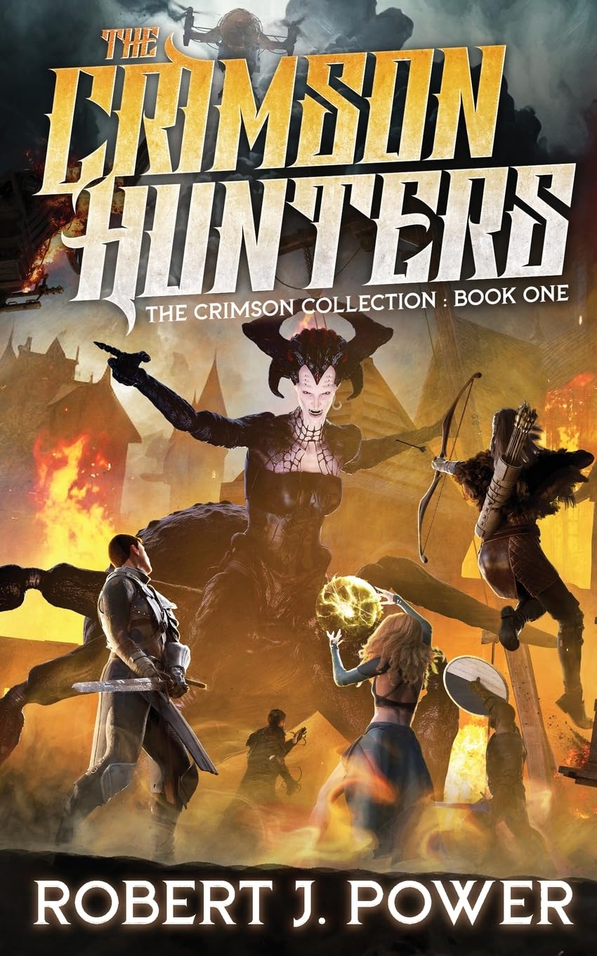 The Crimson Hunters: A Dellerin Tale: 1 (The Crimson Collection)