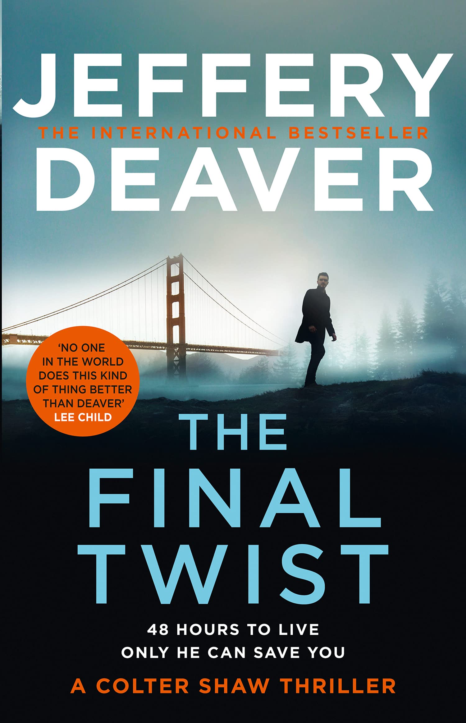 Final Twist, The - Colter Shaw Thriller (3)