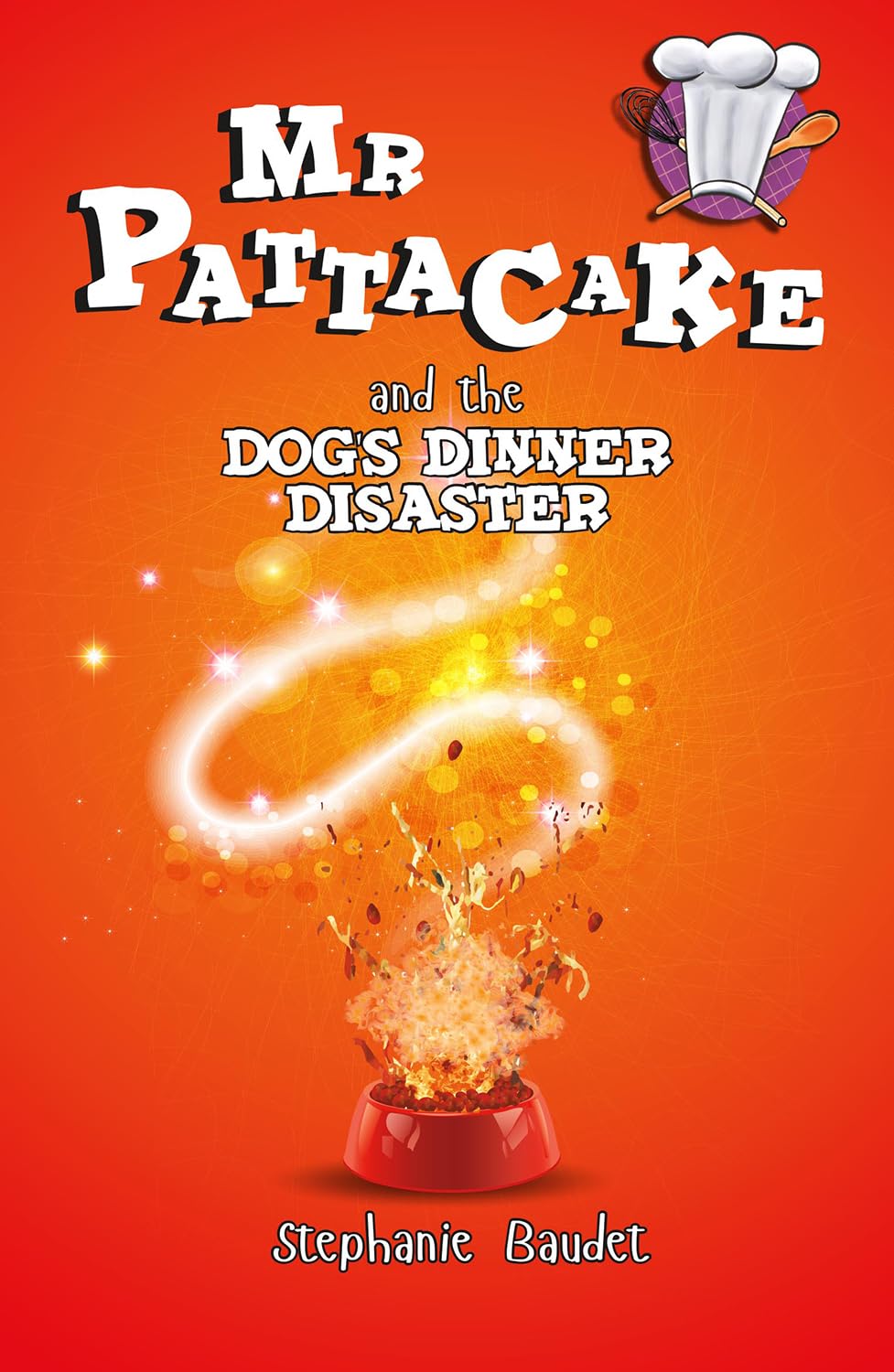 Mr Pattacake and the Dog's Dinner Disaster: 2