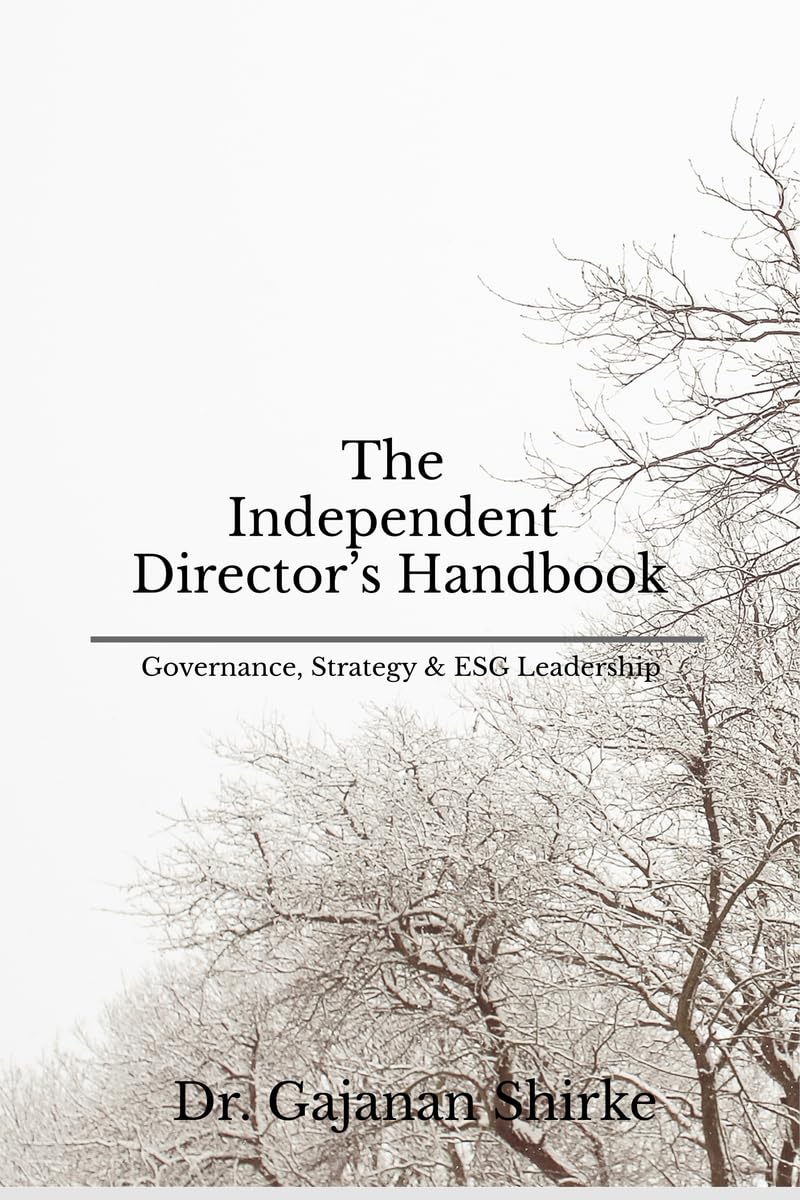 The Independent Director’s Handbook: Governance, Strategy & ESG Leadership
