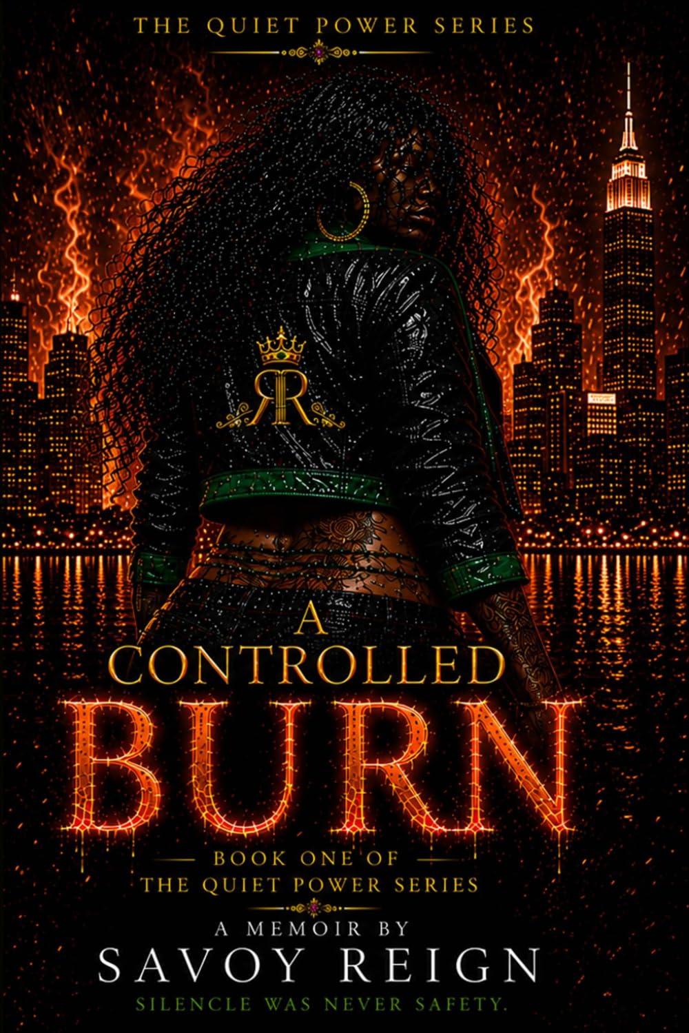 A Controlled Burn (Quiet Power Series)