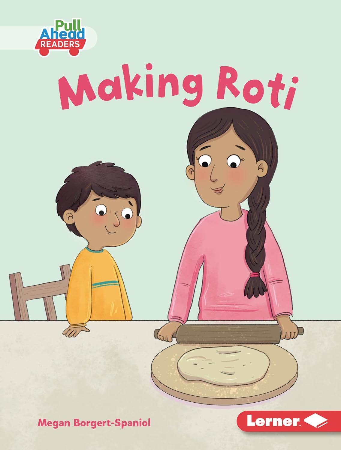 Amazon.com: Making Roti (My World (Pull Ahead Readers ― Fiction ...