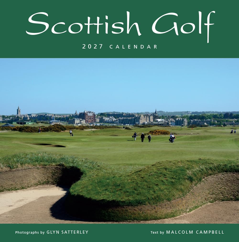 2027 Scotland Calendar: Scottish Golf – Wall Calendar – Month to View – 12 Months