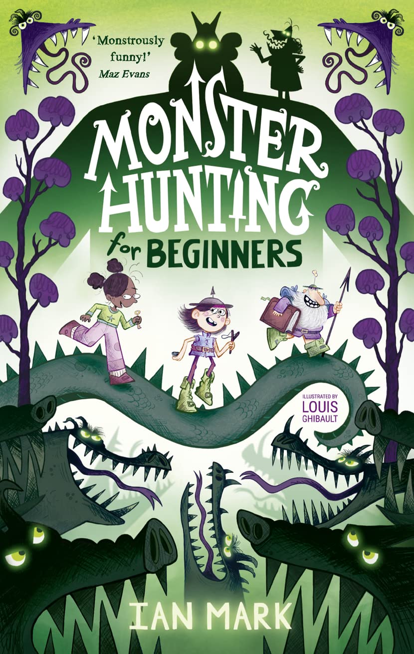 Monster Hunting For Beginners: the funniest new children’s fanta