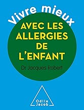 Download Vivre mieux avec les allergies de l'enfant PDF