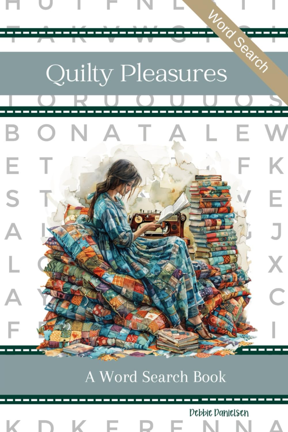Quilty Pleasures:: A Word Search Book