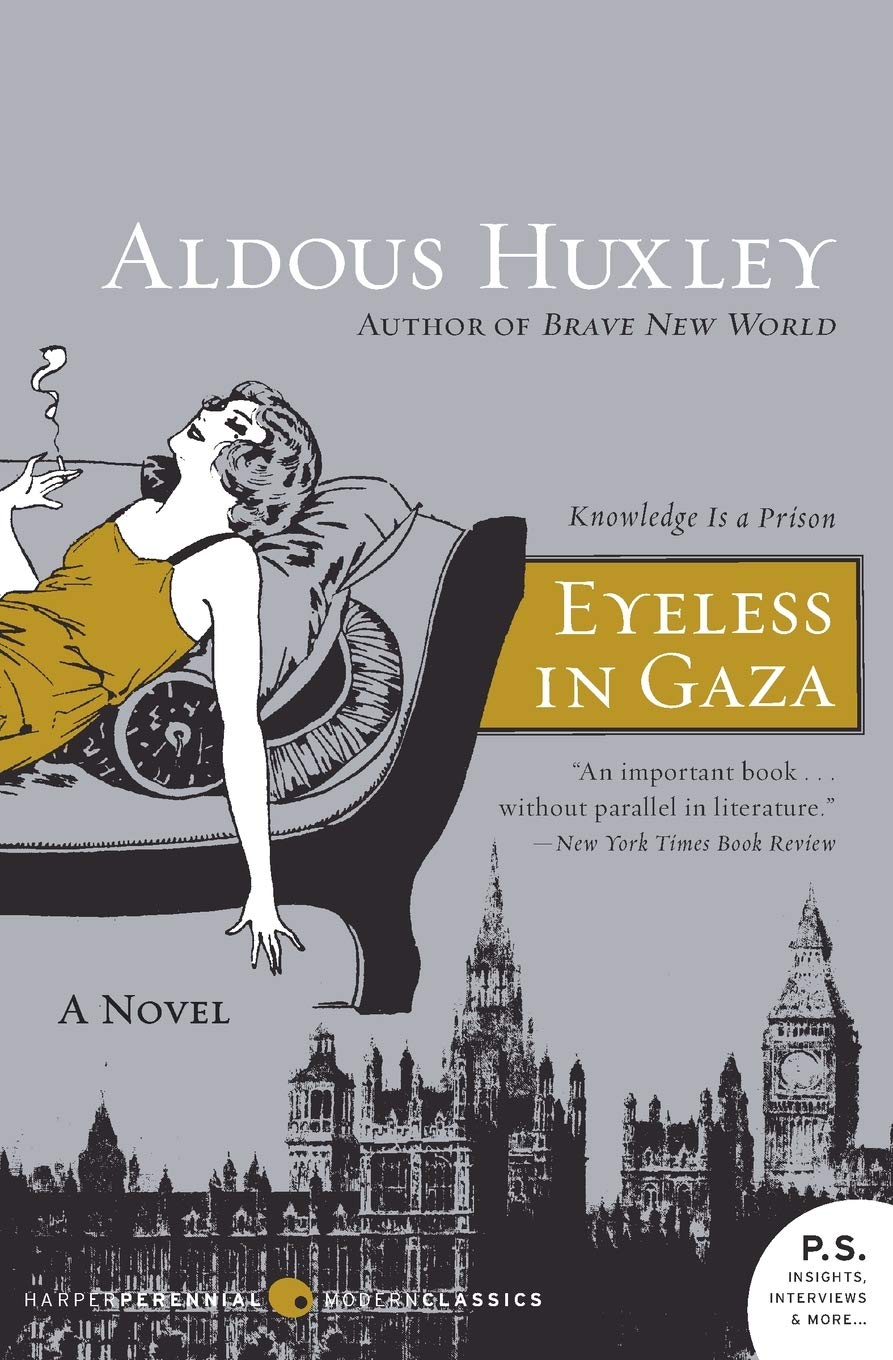Eyeless in Gaza: A Classic of 20th Century British Literature