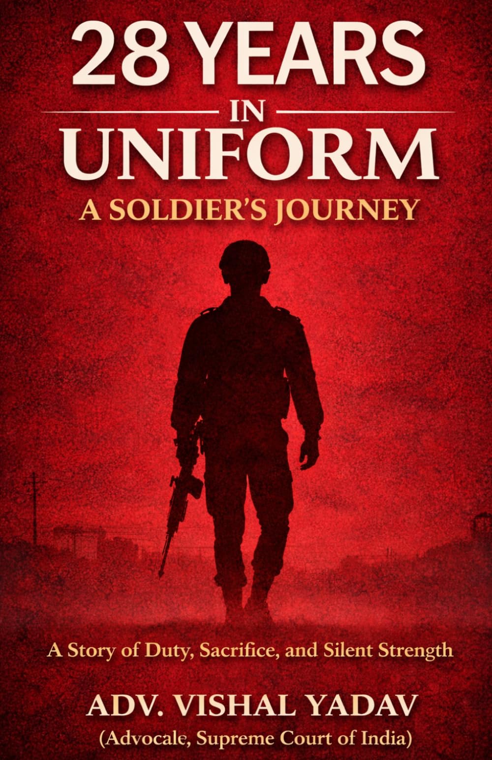 28 Years in Uniform: A Soldier’s Journey