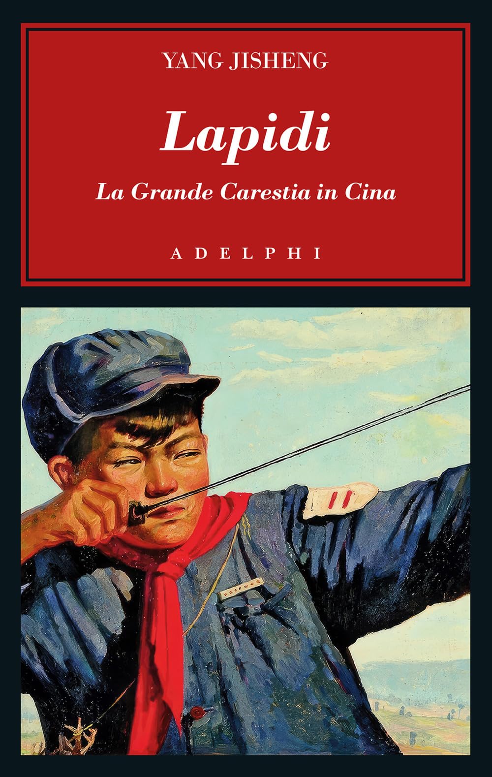 Lapidi. La Grande Carestia In Cina - 4