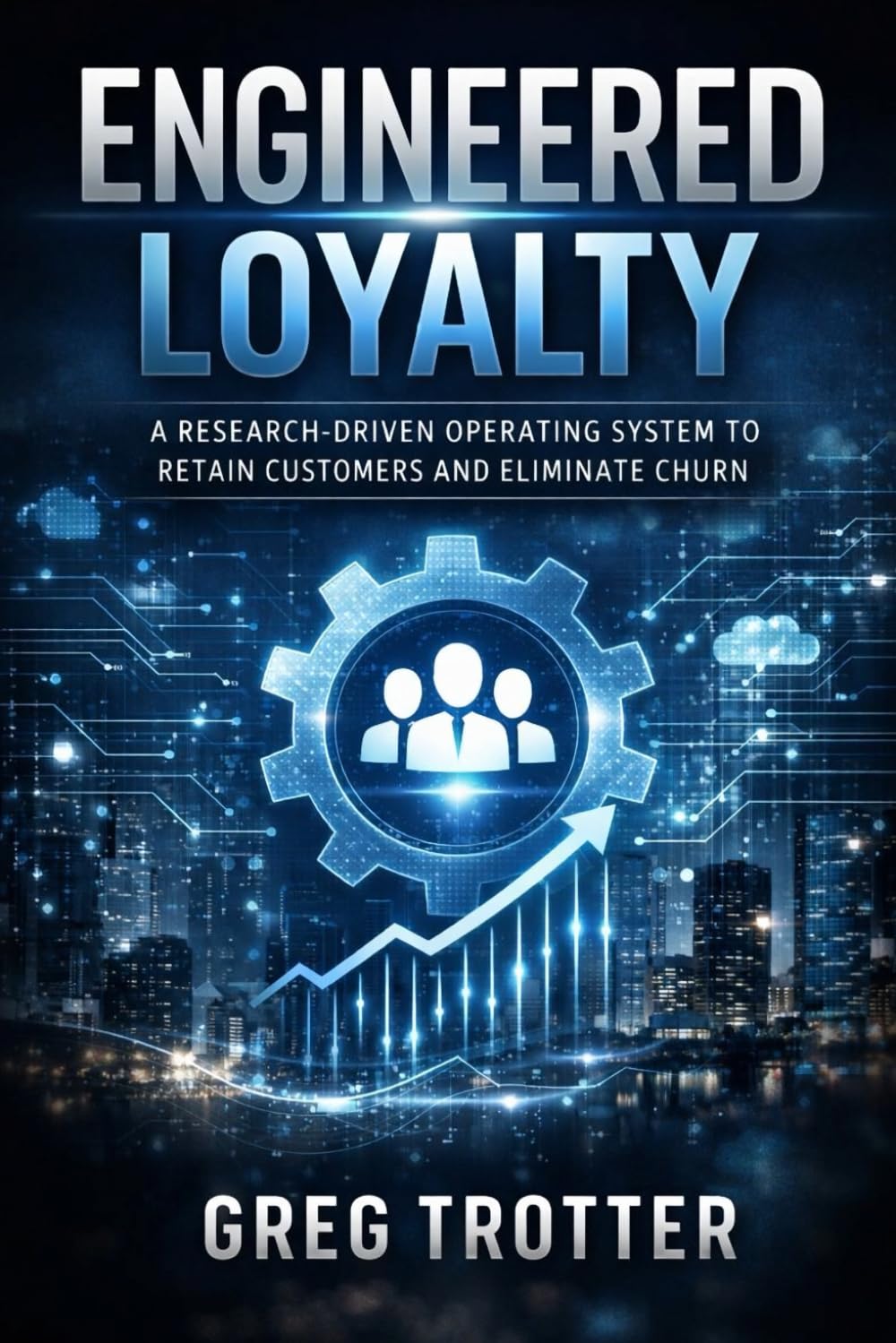 Engineered Loyalty: Why Customer Experience Doesn’t Happen by Chance — It’s Built!